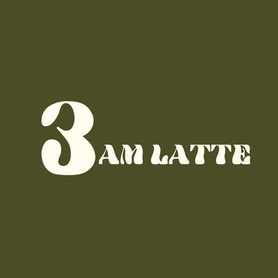 3am Latte