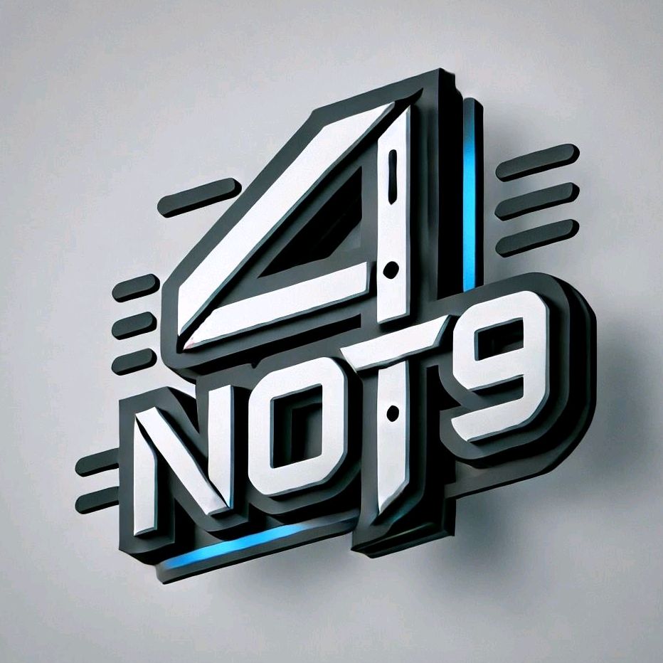 4Not9