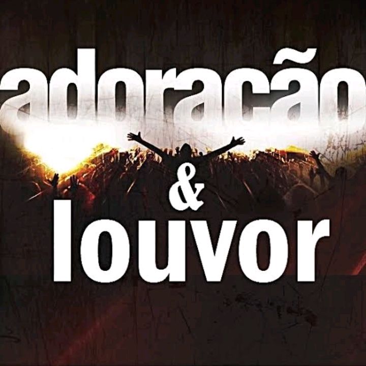 Adoração e Louvor