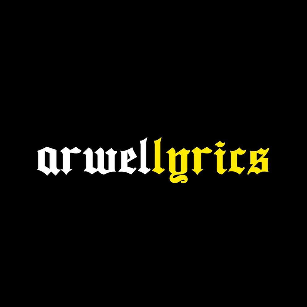 Arwellyrics