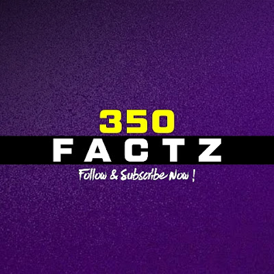 350 Factz