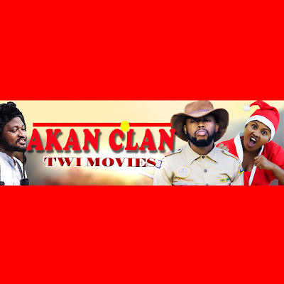 AKAN CLAN TWI MOVIES -Latest GhanaTwi Movies