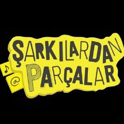 Şarkılardan Parçalar