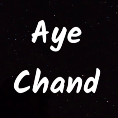 Aye Chand