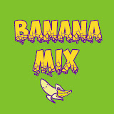 Banana Mix