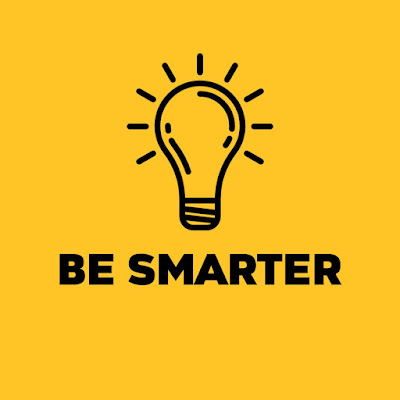 Be Smarter
