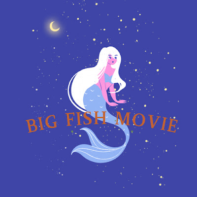 BigFish Movie
