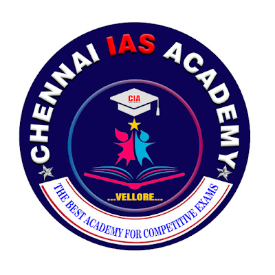 Chennai IAS Academy - Vellore