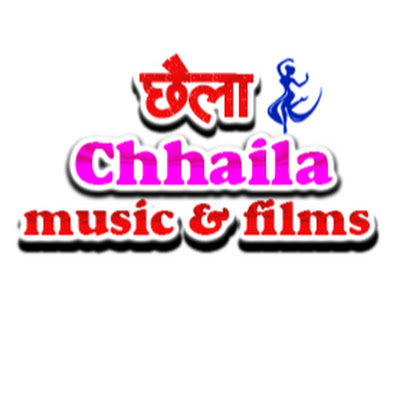 Chhaila Music Films
