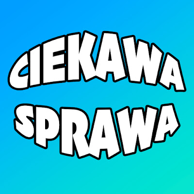 ciekawa sprawa