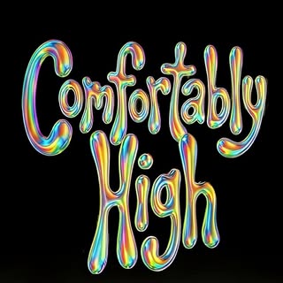ComfortablyHigh
