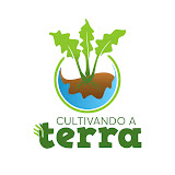 Cultivando a Terra