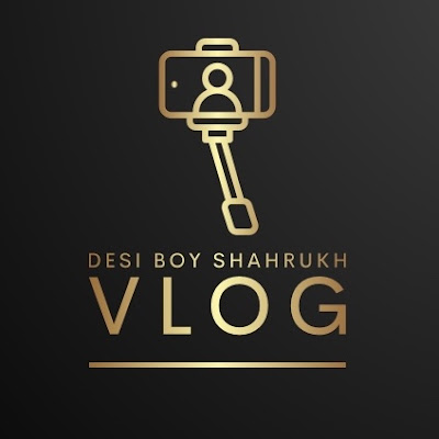 Desi boy Shahrukh Vlogs