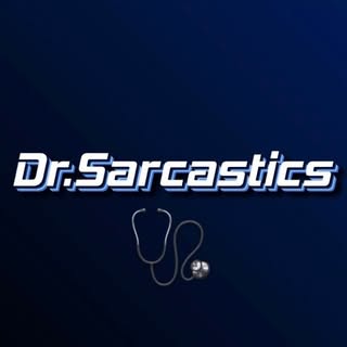 Dr.Sarcastic