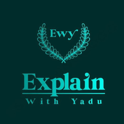 Explain with yadu