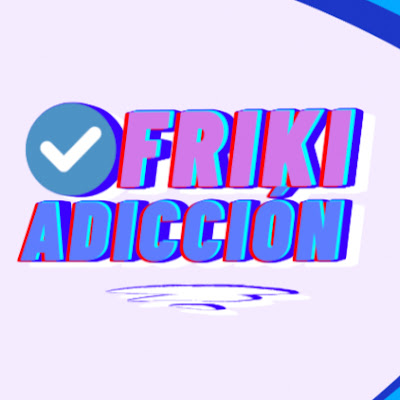 Frikiadicción