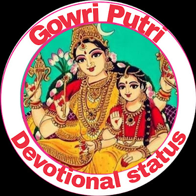 Gowri putri  Devotional status
