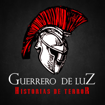 Guerrero De Luz Historias De Terror