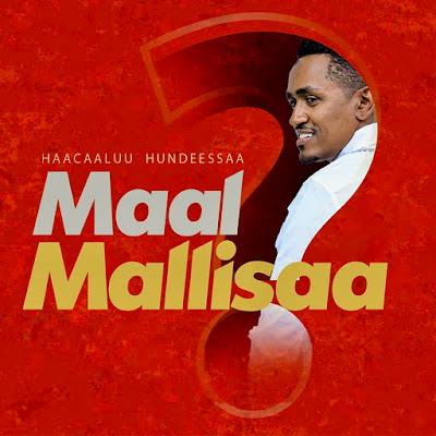 Haacaaluu Hundeessaa - Topic