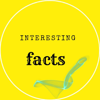 Interesting   Facts