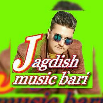 Jagdish music Bari