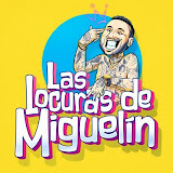 Las Locuras de Miguelin