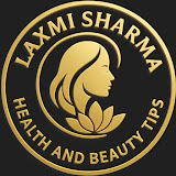 laxmisharma Health and beautytips