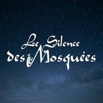 Le Silence des Mosquées