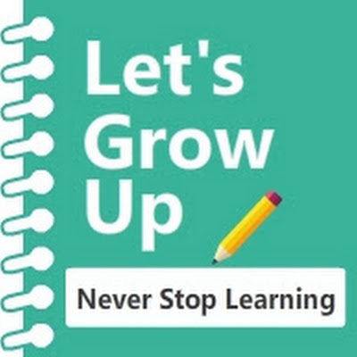 Let's Grow Up