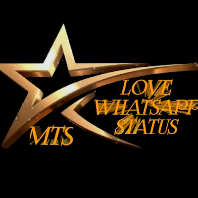 Love WhatApp Status MTS