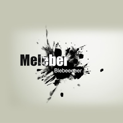 Meleber Bleber