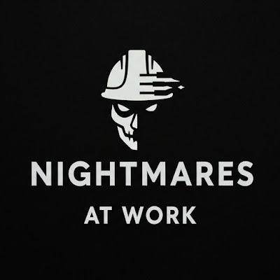 Nightmares at Work