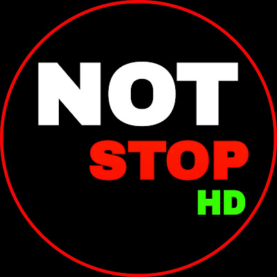 Not Stop Hd