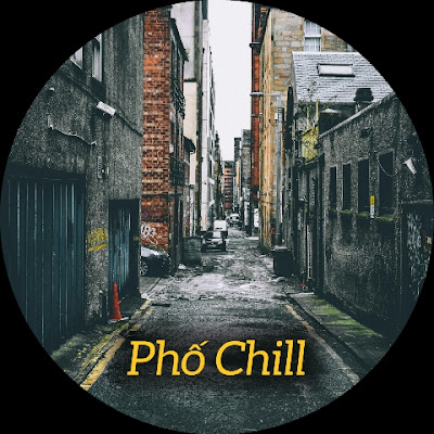 Phố Chill