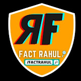 Rahul ke Facts