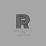 RED GODS OF THE HORİZON