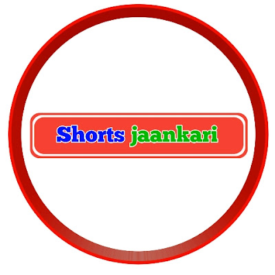 Shorts Jaankari