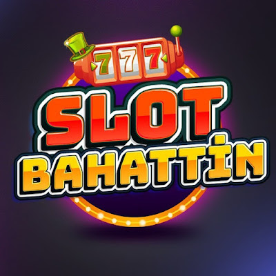 SLOT BAHATTİN