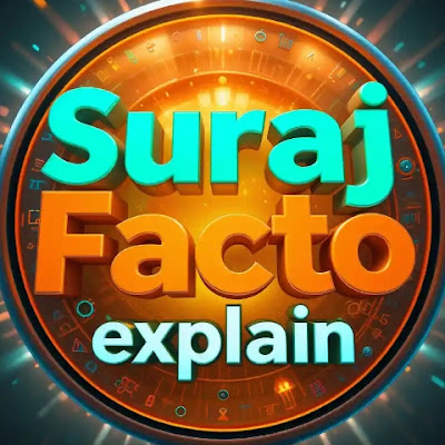 Suraj Facto explain