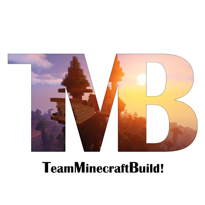 TeamMinecraftBuild !