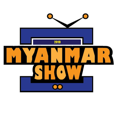 The Myanmar Show