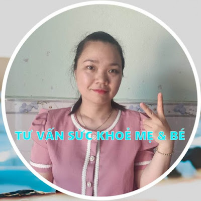 TƯ VẤN SỨC KHỎE MẸ & BÉ