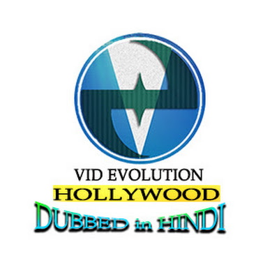 Vid Evolution Hollywood Dubbed in Hindi