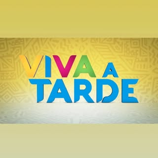VIVA A TARDE 📺📡
