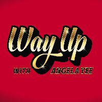 Way Up With Angela Yee