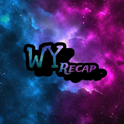Wy Recaps