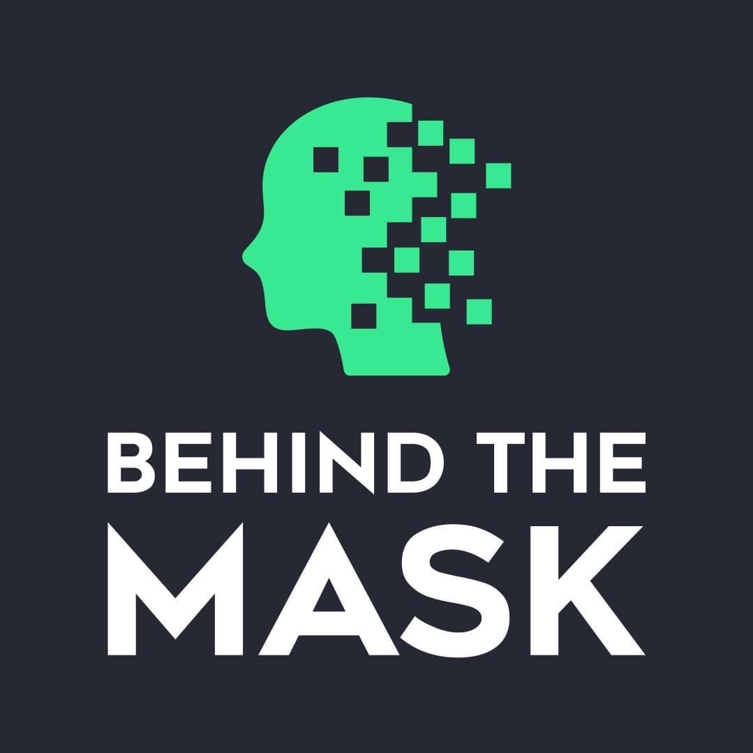 Behind the Mask