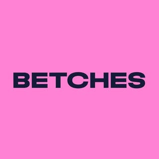 Betches Media