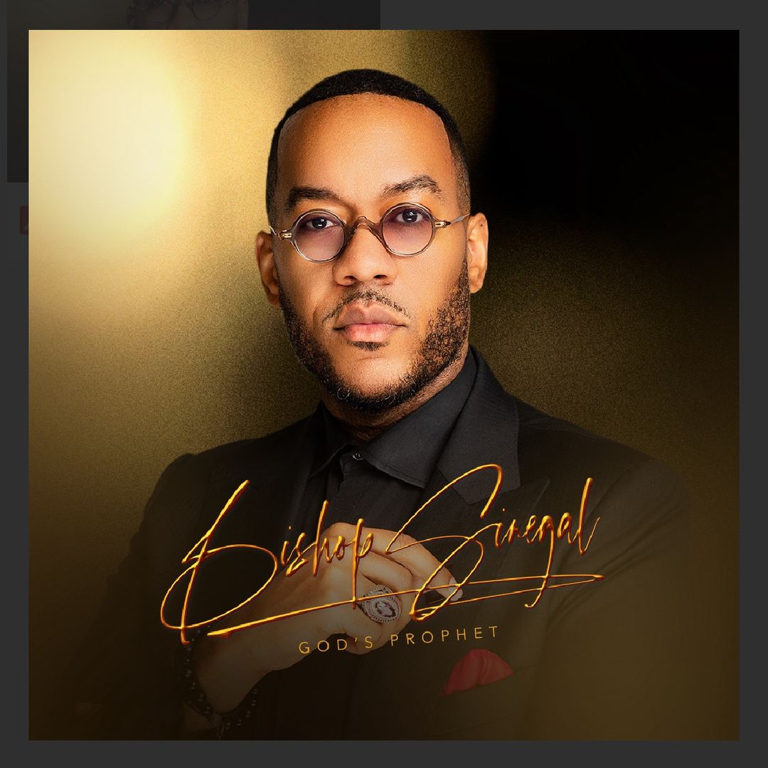 Bishop Sinegal | God’s Prophet