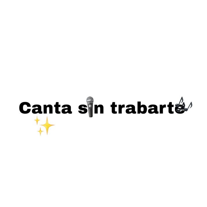 canta sin trabarte